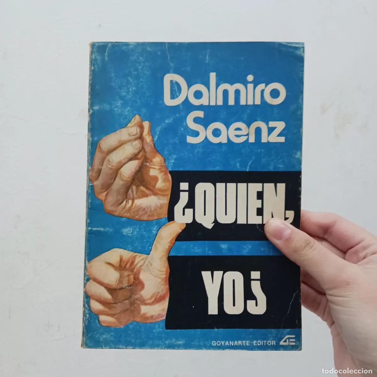 Libros: &iquest;Qui&eacute;n, yo? (detalle) - Dalmiro Saenz - Foto 1