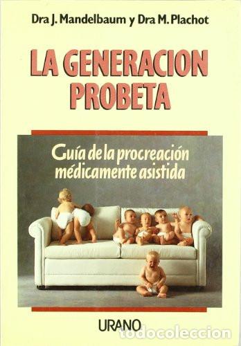 Libros: Generaci&oacute;n Probeta - Jacqueline Mandelbaum - Jacqueline Mandelbaum - Foto 1