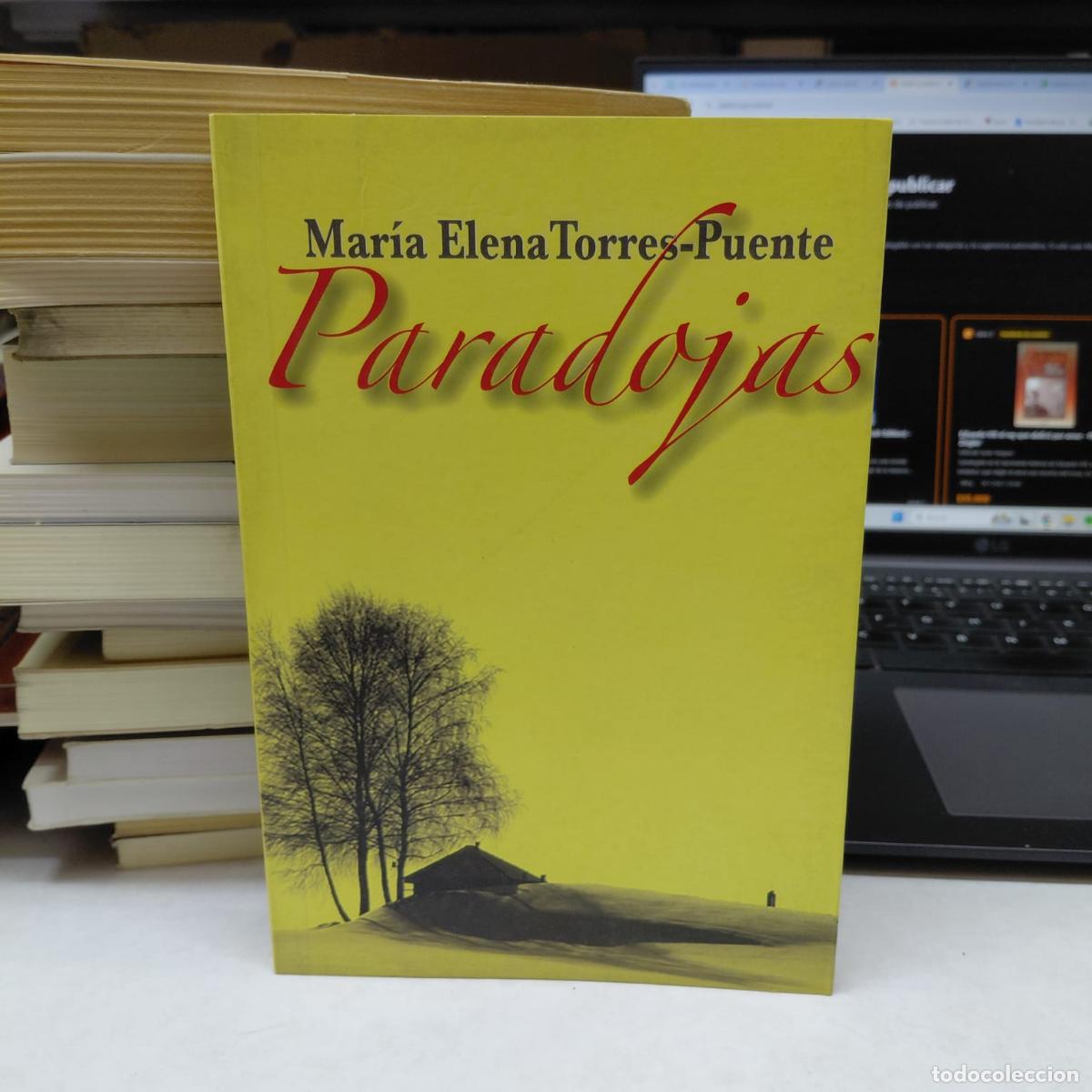 B&uuml;cher: Paradojas - Mar&iacute;a Elena Torres-puente - Torres-puente