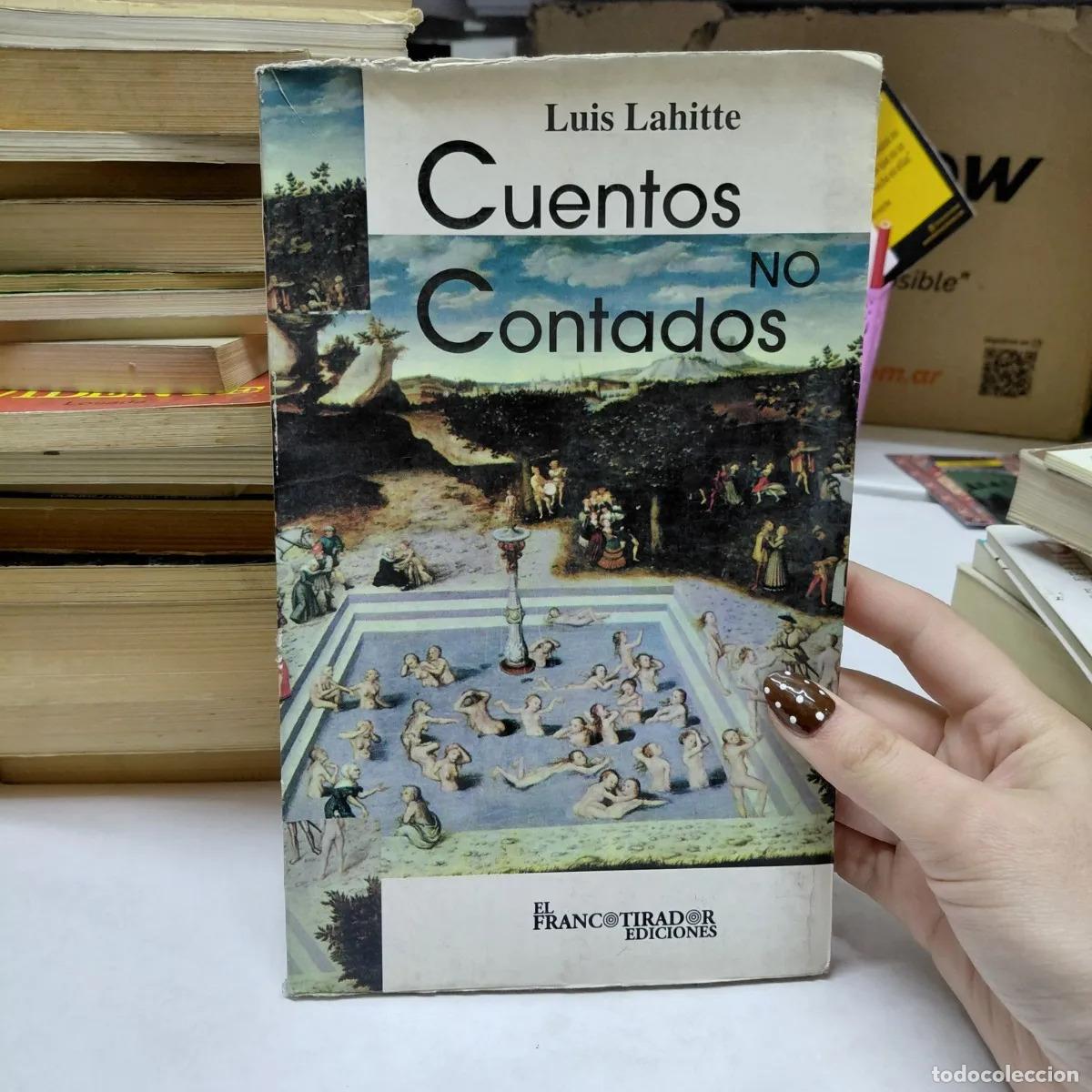 Libros: Cuentos no contados - Luis Lahitte - Foto 1
