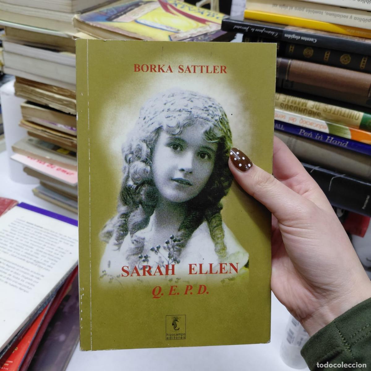 Libri di seconda mano: Sarah Ellen: Q.e.p.d. - Borka Sattler - Borka Sattler