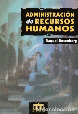 Livros em segunda m&atilde;o: Administraci&oacute;n De Recursos Humanos - Raquel Rosenberg - Raquel Rosenberg