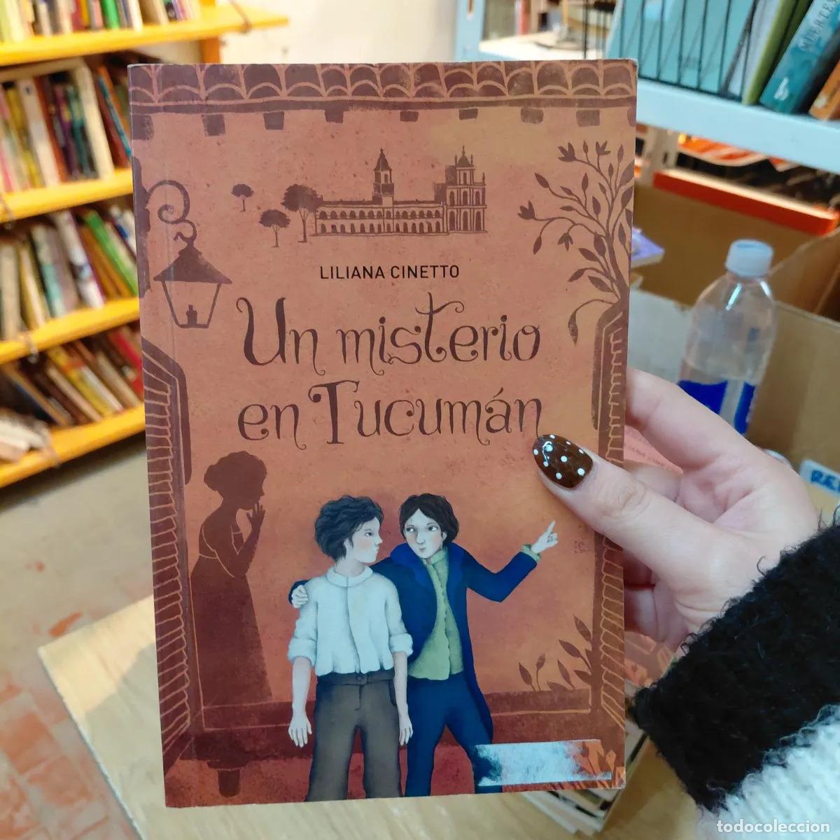 Libros: Un misterio en Tucuman - Liliana Cinetto