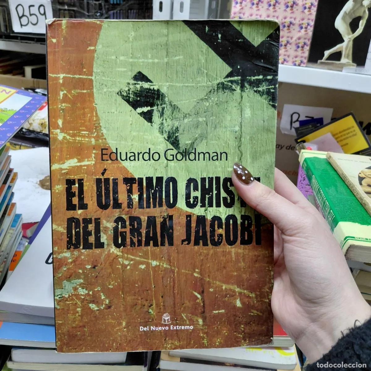 Libros: El ultimo chiste del Gran Jacobi - Eduardo Golman - Foto 1