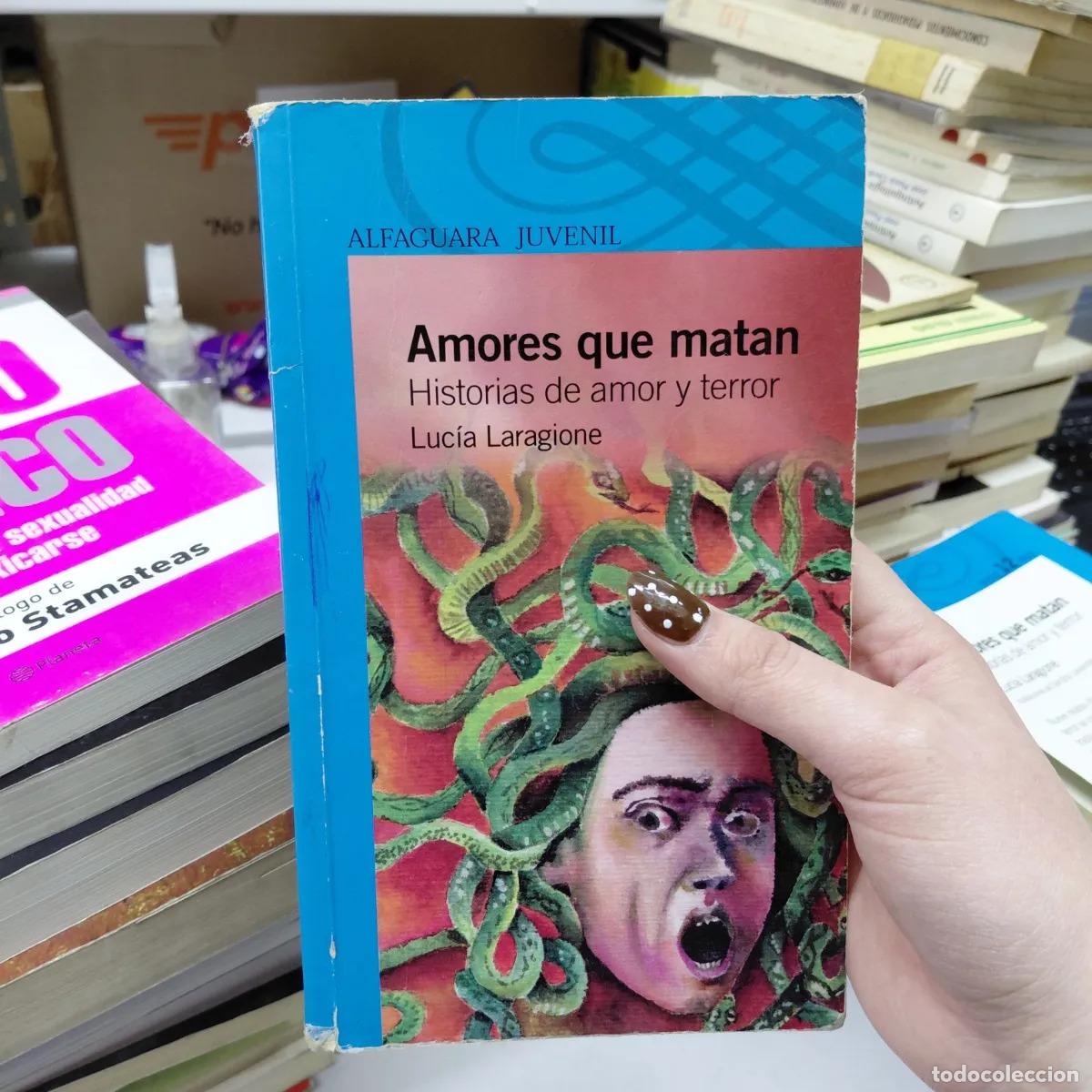 B&uuml;cher: Amores que matan (det.) - Lucia Laragione