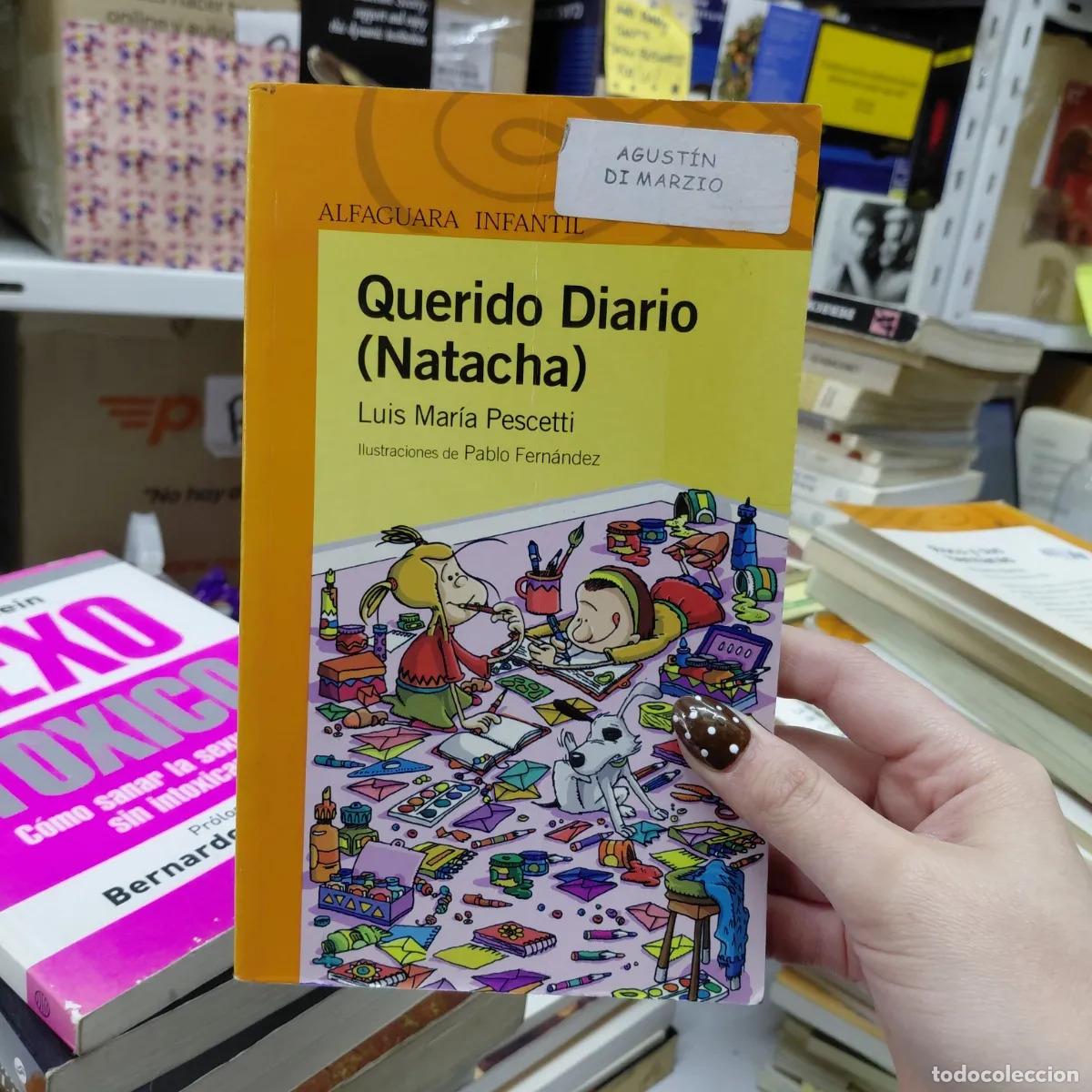 Libros: Querido diario (Natacha) (det.) - Luis Maria Pescetti