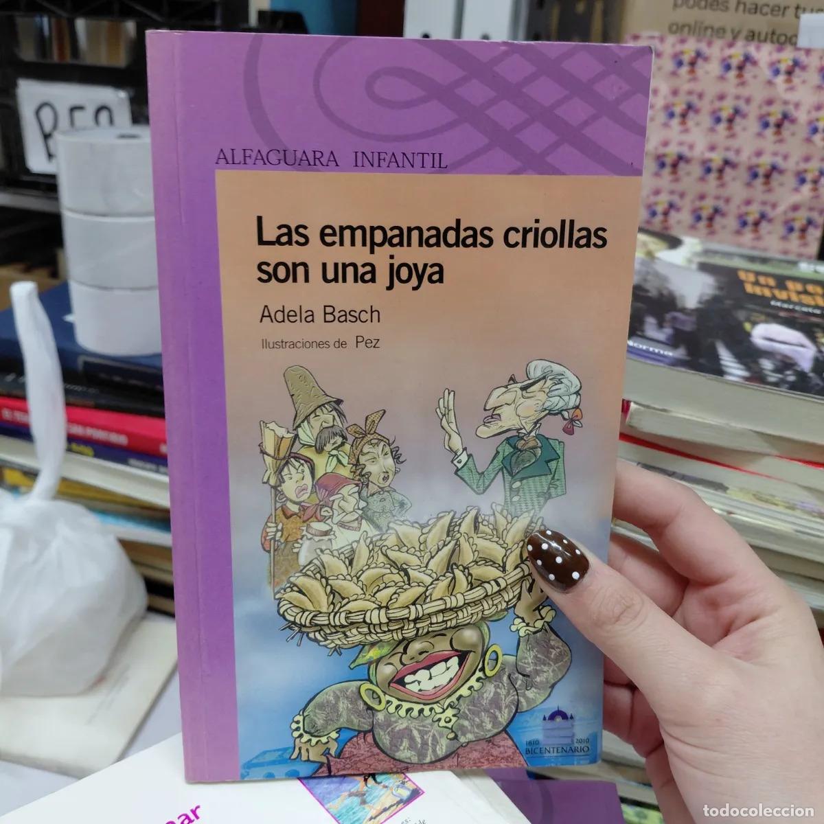 Libros: Las empanadas criollas son una joya - Adela Basch - Foto 1