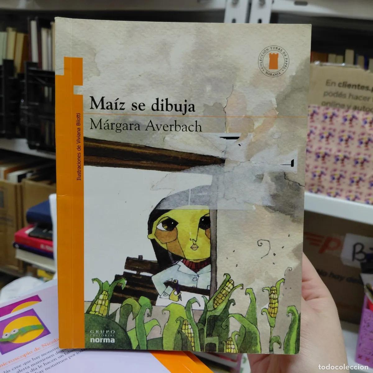 books: Maiz se dibuja - Margara Averbach