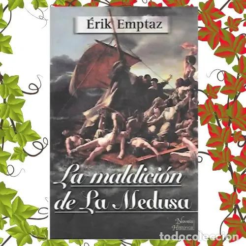 books: La Maldici&oacute;n De La Medusa - Erik Emoatz - Erik Emptaz