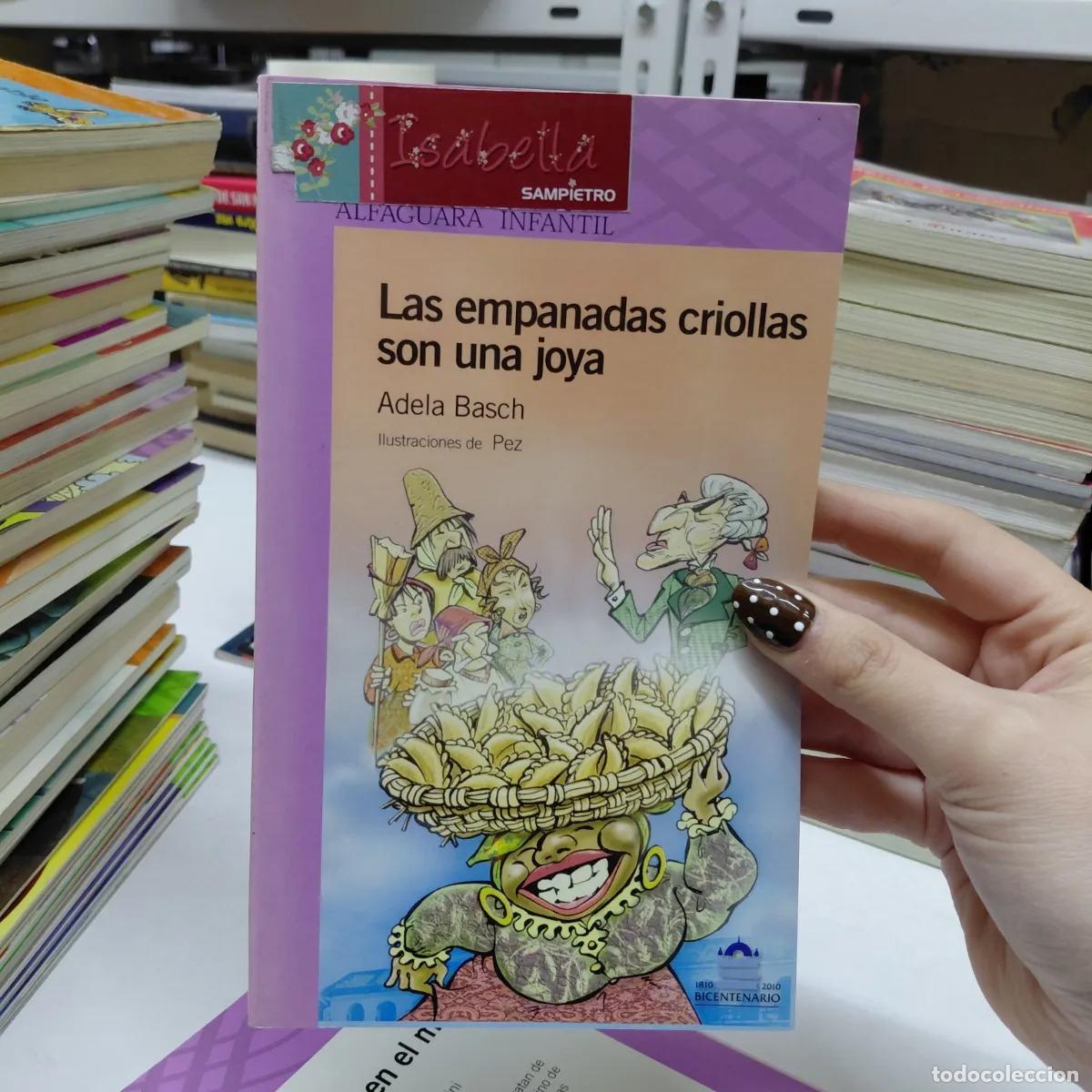 Libros: Las empanadas criollas son una joya (det.) - Adela Basch - Foto 1