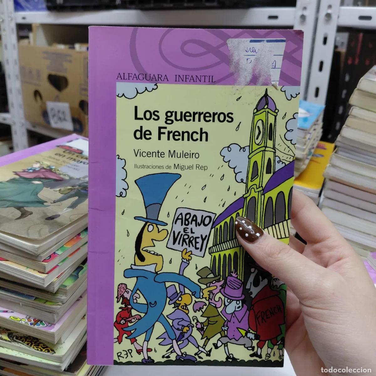 Libri di seconda mano: Los guerreros de French (det.) - Muleiro