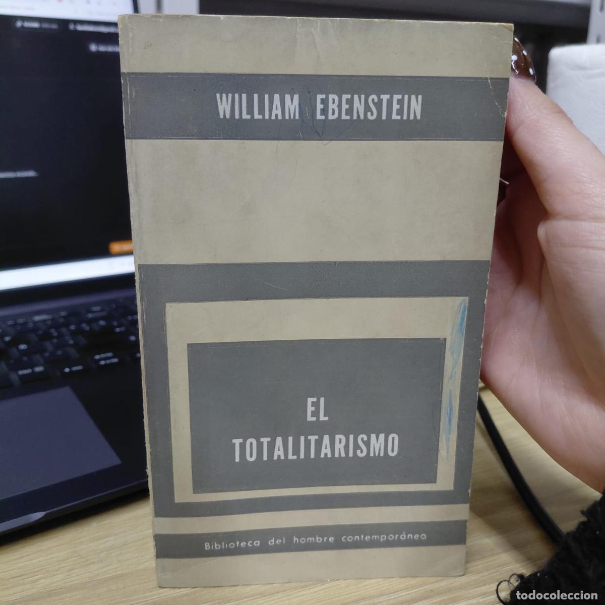 Libri di seconda mano: El Totalitarismo - William Ebenstein - William Ebenstein