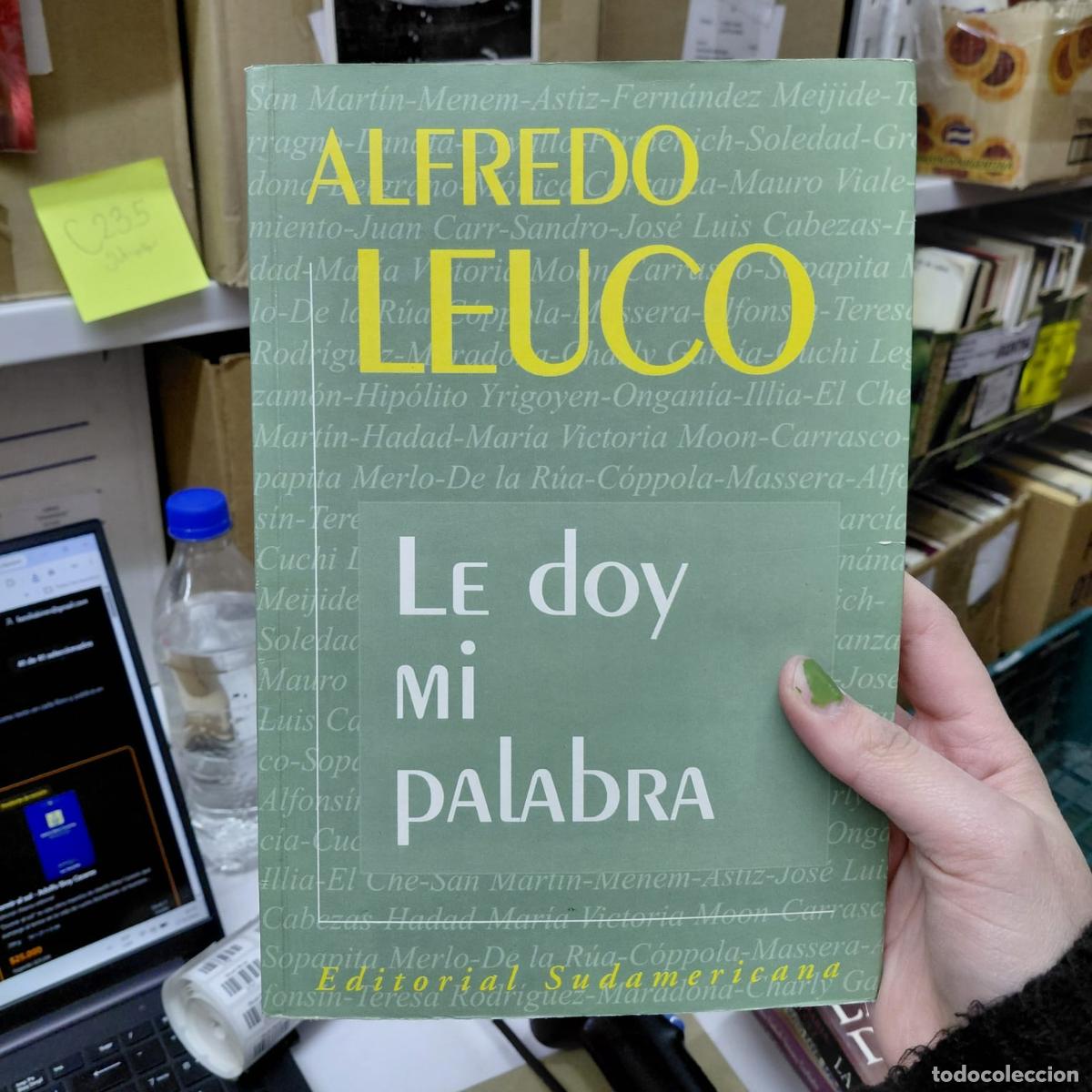 Libri di seconda mano: Le Doy Mi Palabra (spanish Edition) - Leuco, Alfredo - Leuco, Alfredo