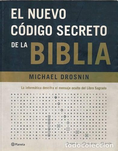 Libri di seconda mano: El Nuevo Codigo Secreto De La Biblia La Informatica Descrifr - Michael Drosnin