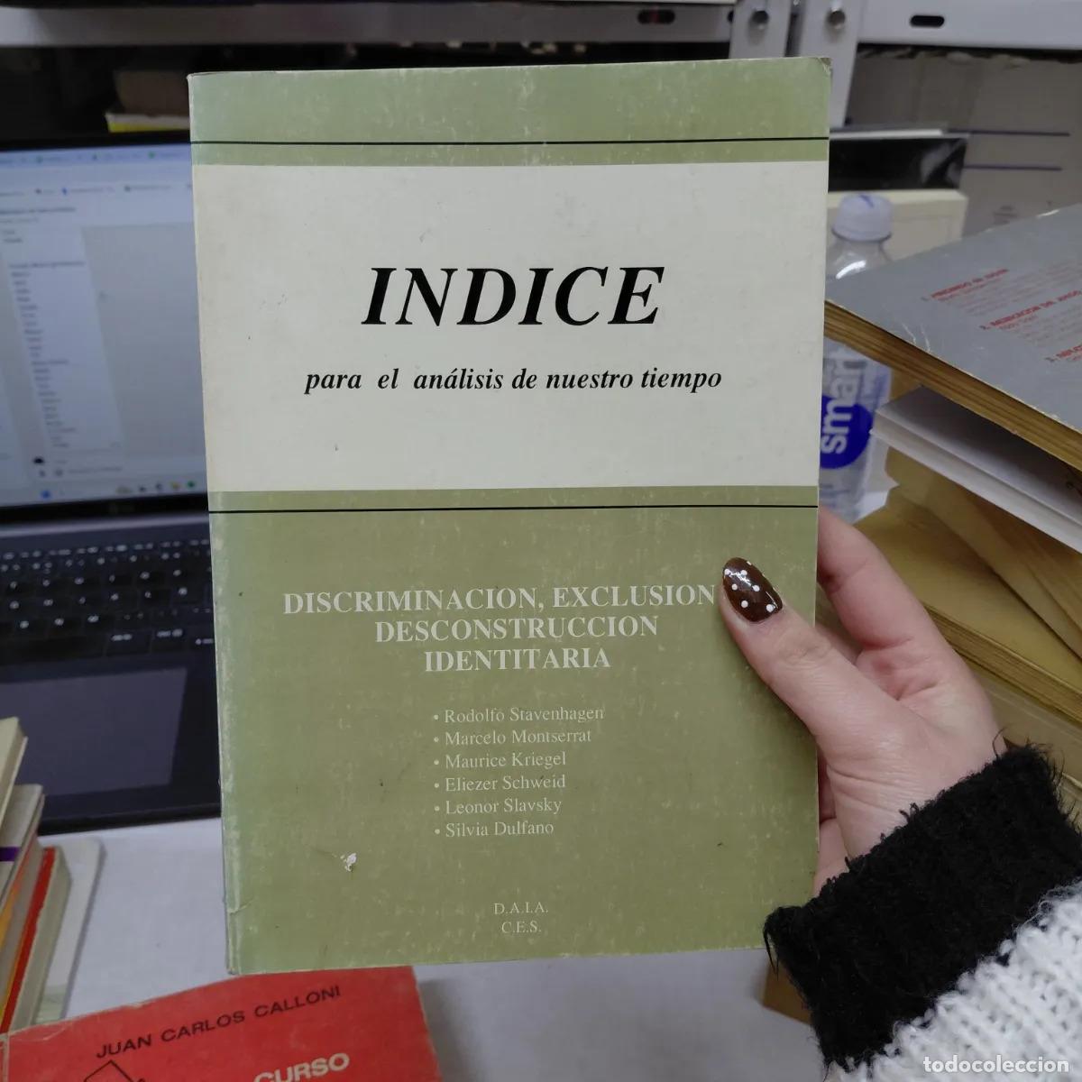 Libri di seconda mano: Indice para el analisis de nuestro tiempo - VVAA