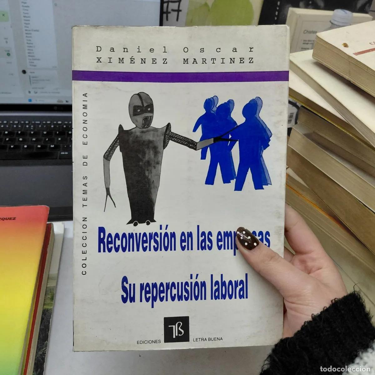 Livros em segunda m&atilde;o: Reconversion en las empresas - Daniel Oscar, Ximenez Martinez
