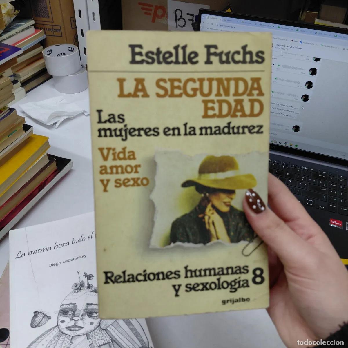 Libros: La segunda edad - Estelle Fuchs - Foto 1