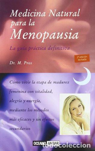 Libros: Medicina Natural Para La Manopausia - Miguel Pros - Miguel Pros