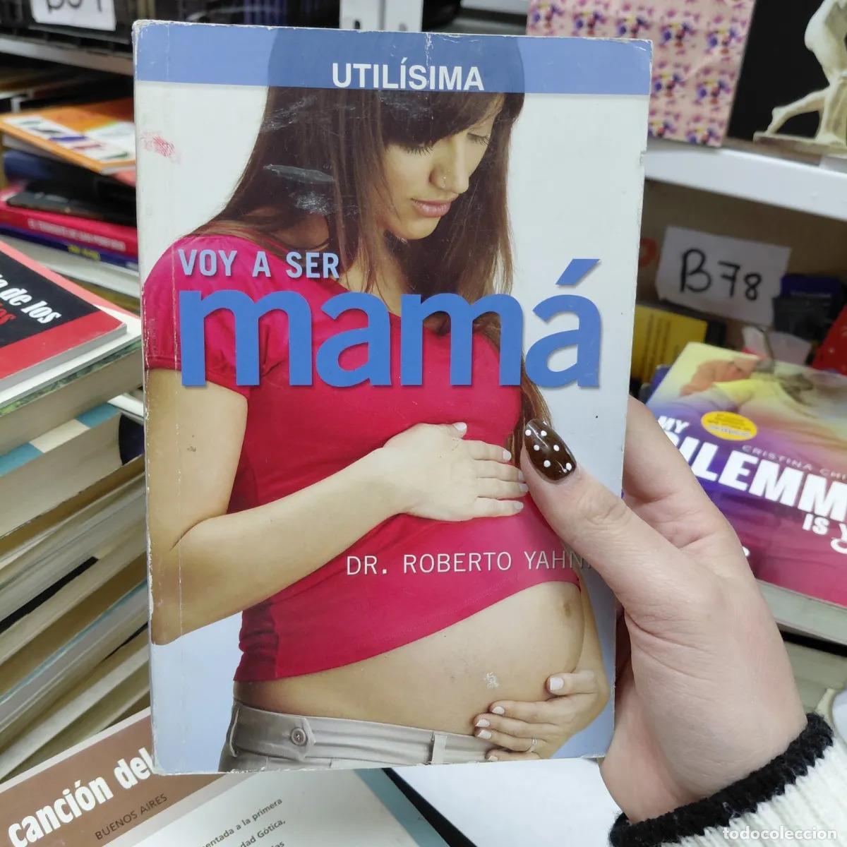 Libri di seconda mano: Voy a ser mama - Yahni