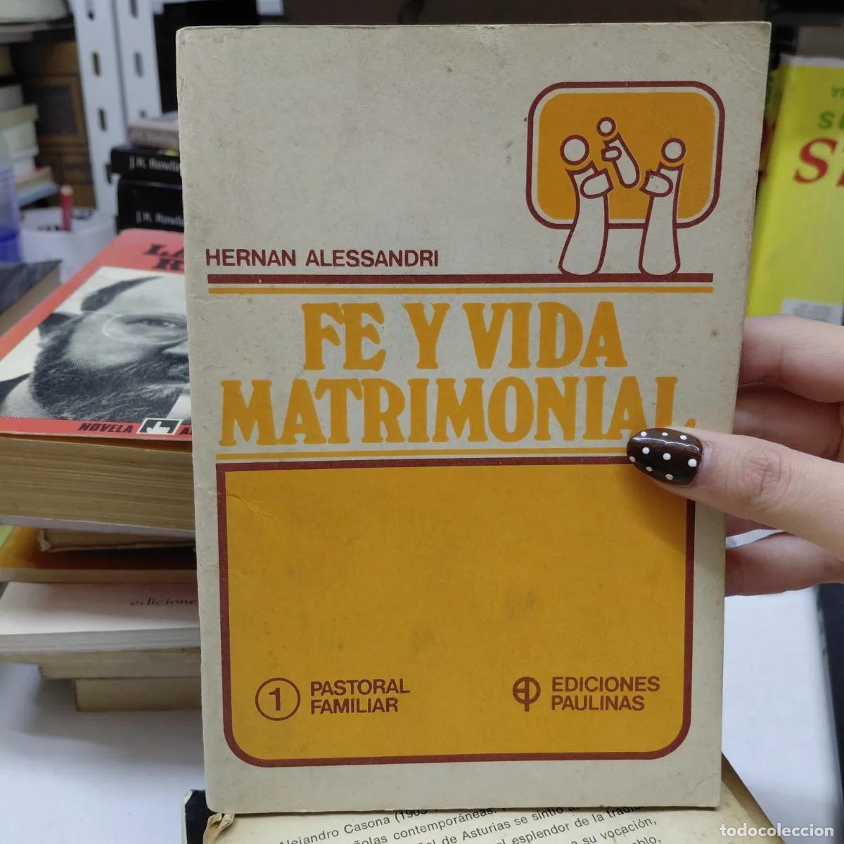Libros: Fe y vida matrimonial (det.) - Alessandri - Foto 1