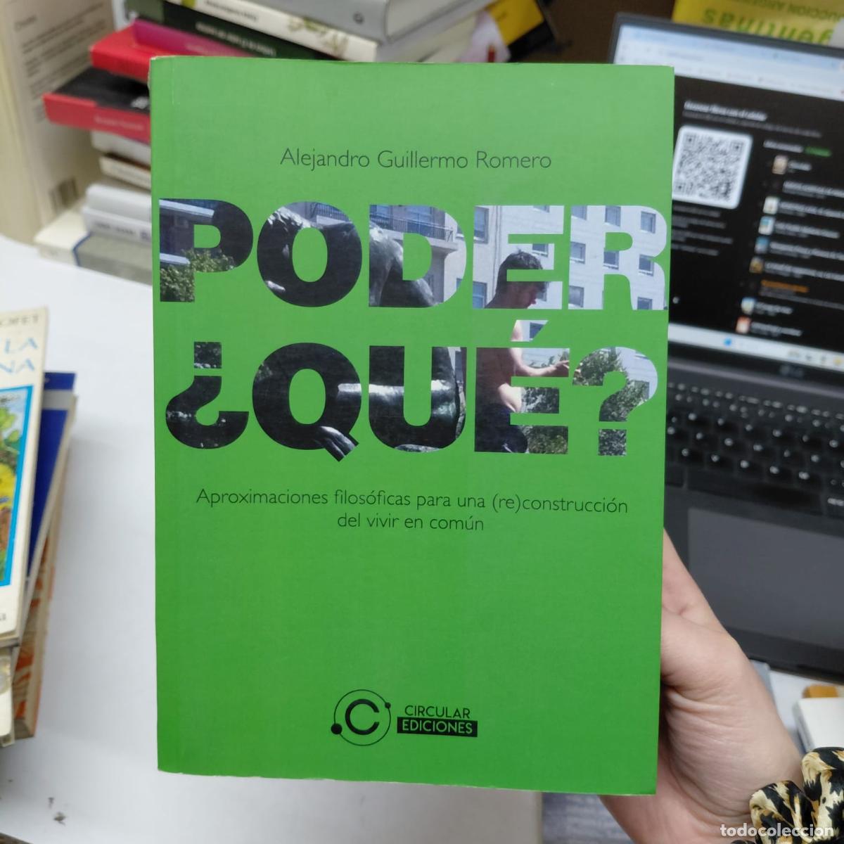 Libros: Poder &iquest;qu&eacute;? - Alejandro Guillermo Romero - Alejandro Guillermo Romero - Foto 1