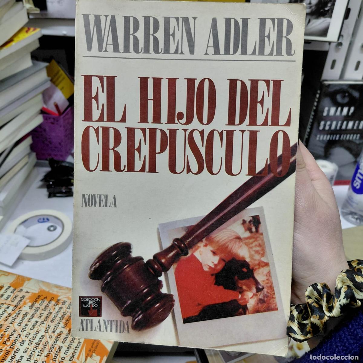 Livros em segunda m&atilde;o: El Hijo Del Crep&uacute;sculo De Warren Adler - Warren Adler