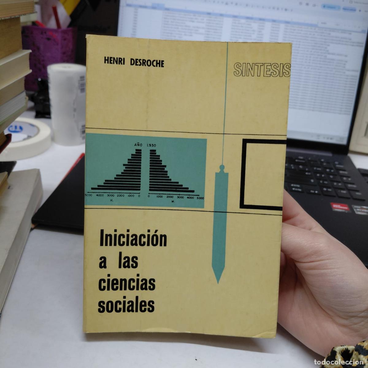 Libri di seconda mano: Iniciaci&oacute;n A Las Ciencias Sociales (det.) - Henri Desroche