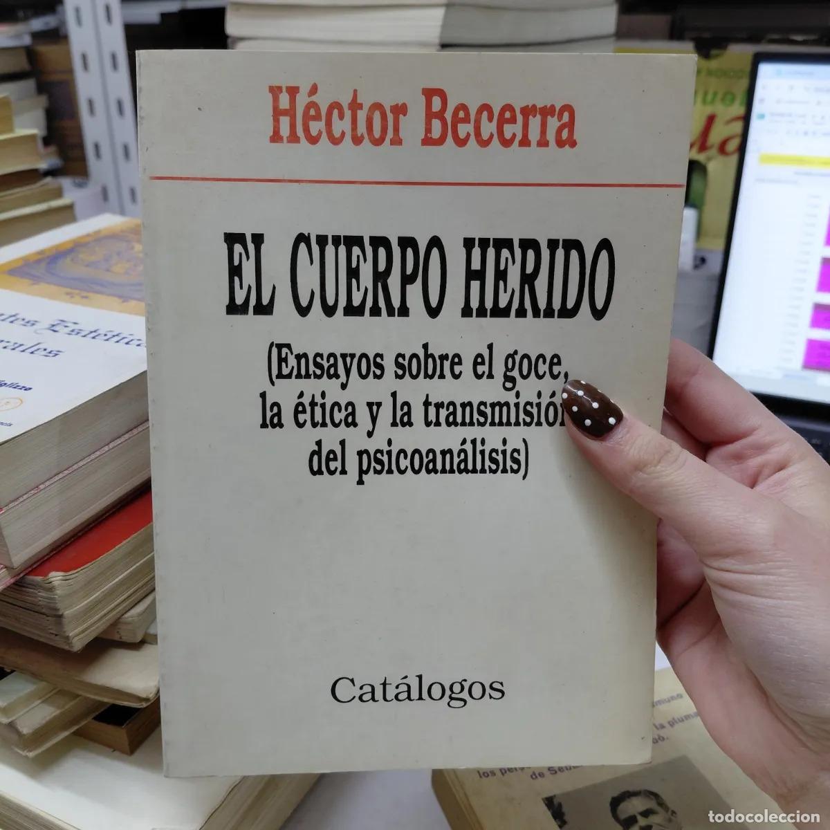 Livres: El cuerpo herido - Becerra
