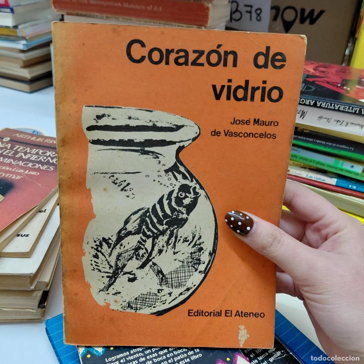 books: Corazon de vidrio - Vasconcelos