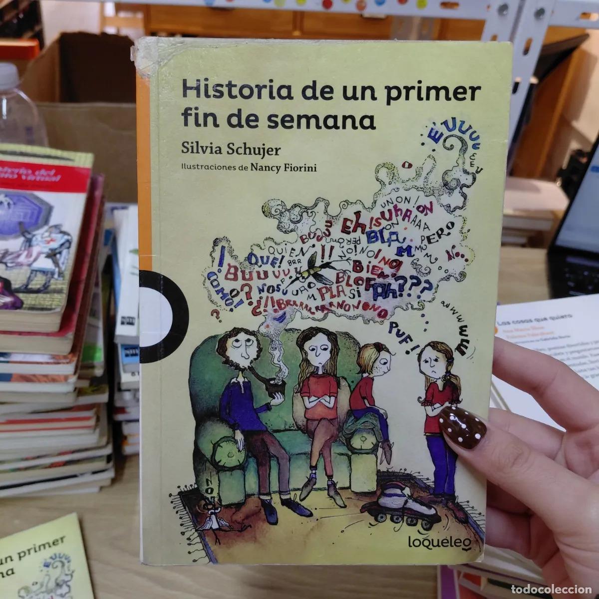 books: Historia de un primer fin de semana (det.) - Silvia Schujer