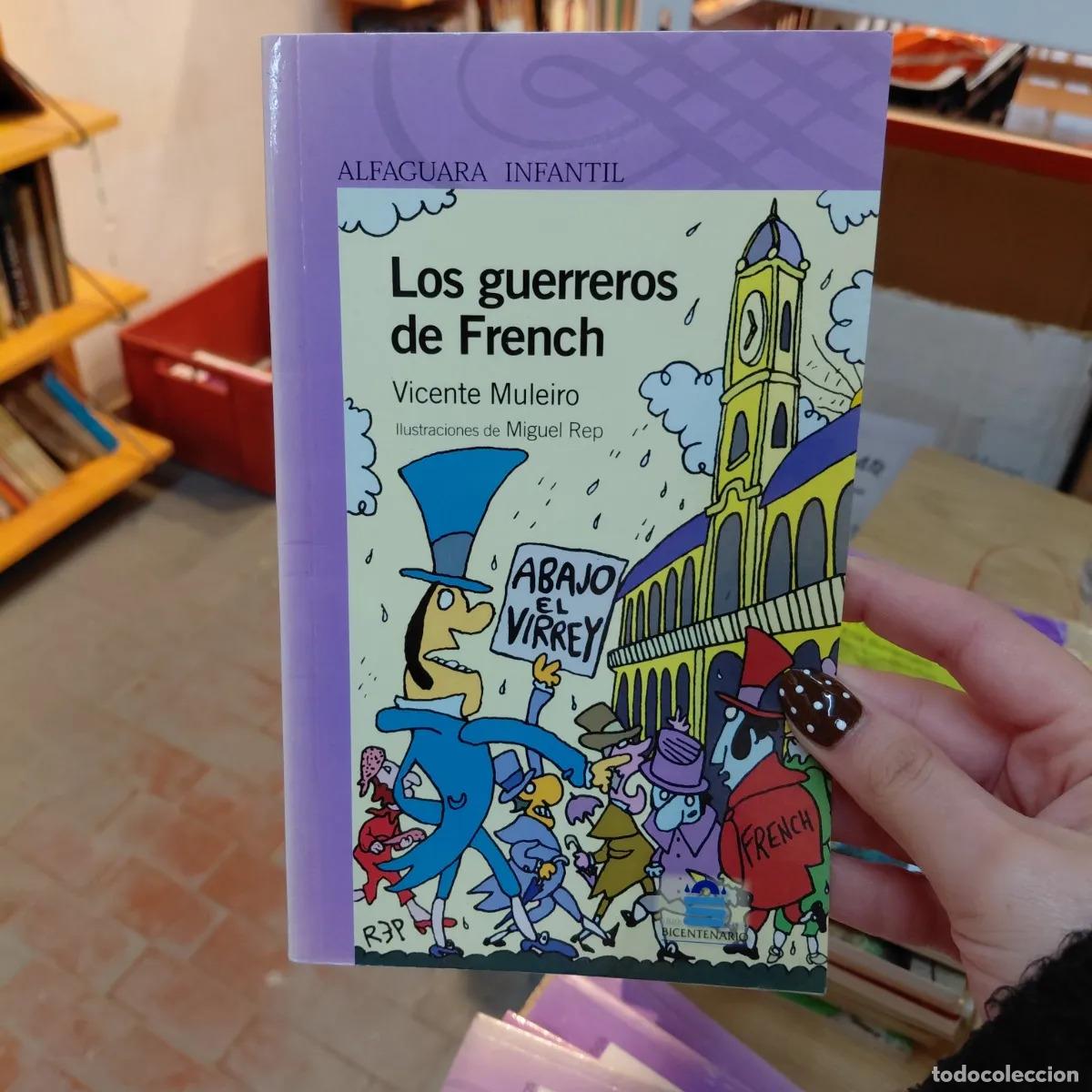 B&uuml;cher: Los guerreros de French - Vicente Muleiro