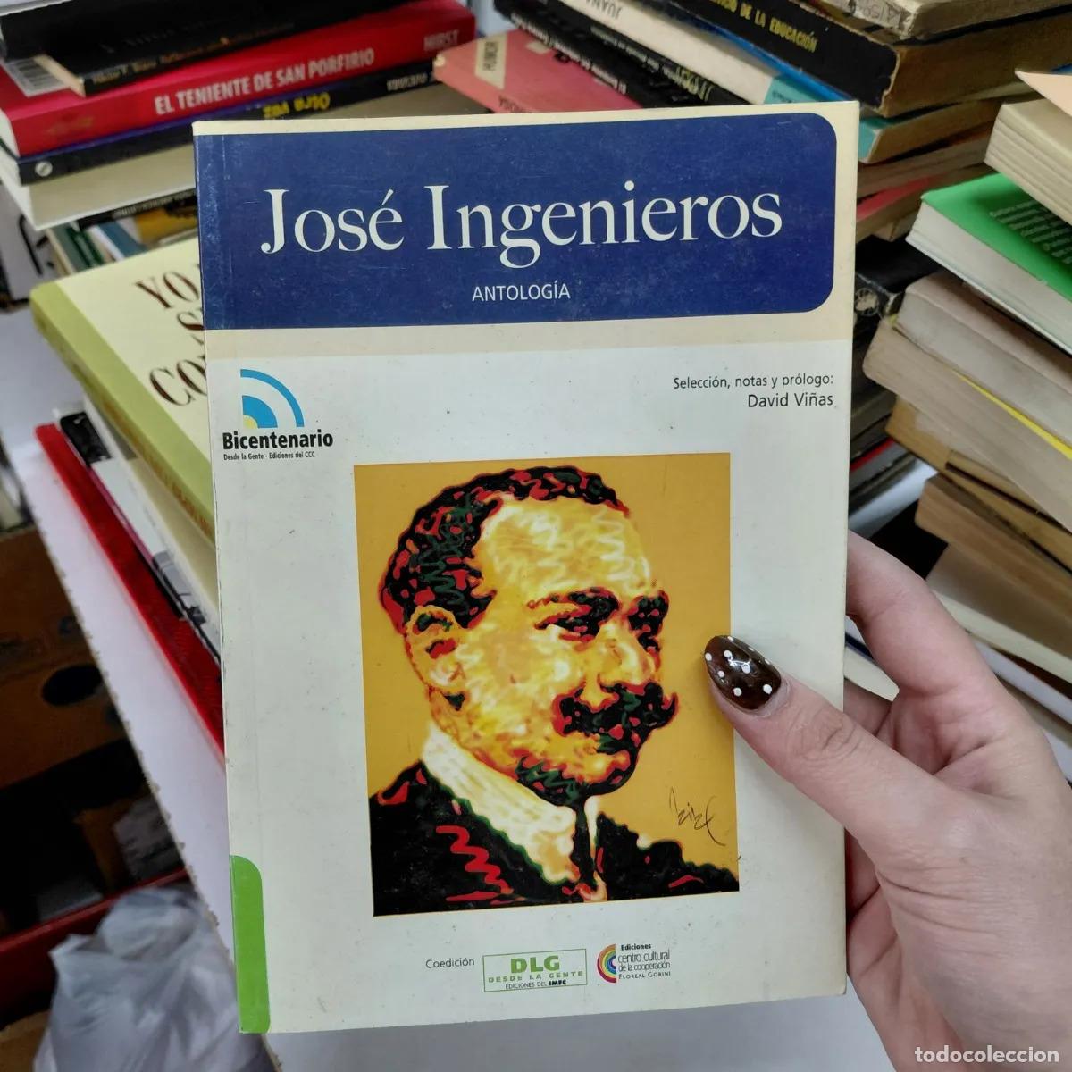 B&uuml;cher: Jose Ingenieros - Antologia