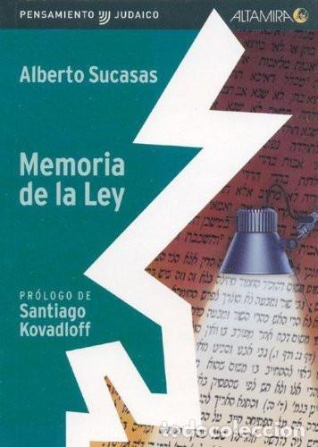 Libri di seconda mano: Memoria De La Ley Ensayos Sobre Pensamiento Jud&iacute;o - Alberto - Alberto Sucasas