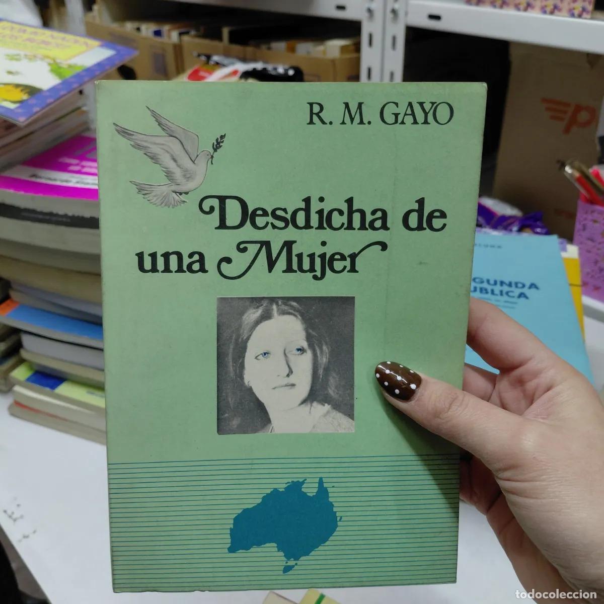 Libri di seconda mano: Desdicha de una mujer - RM Gayo