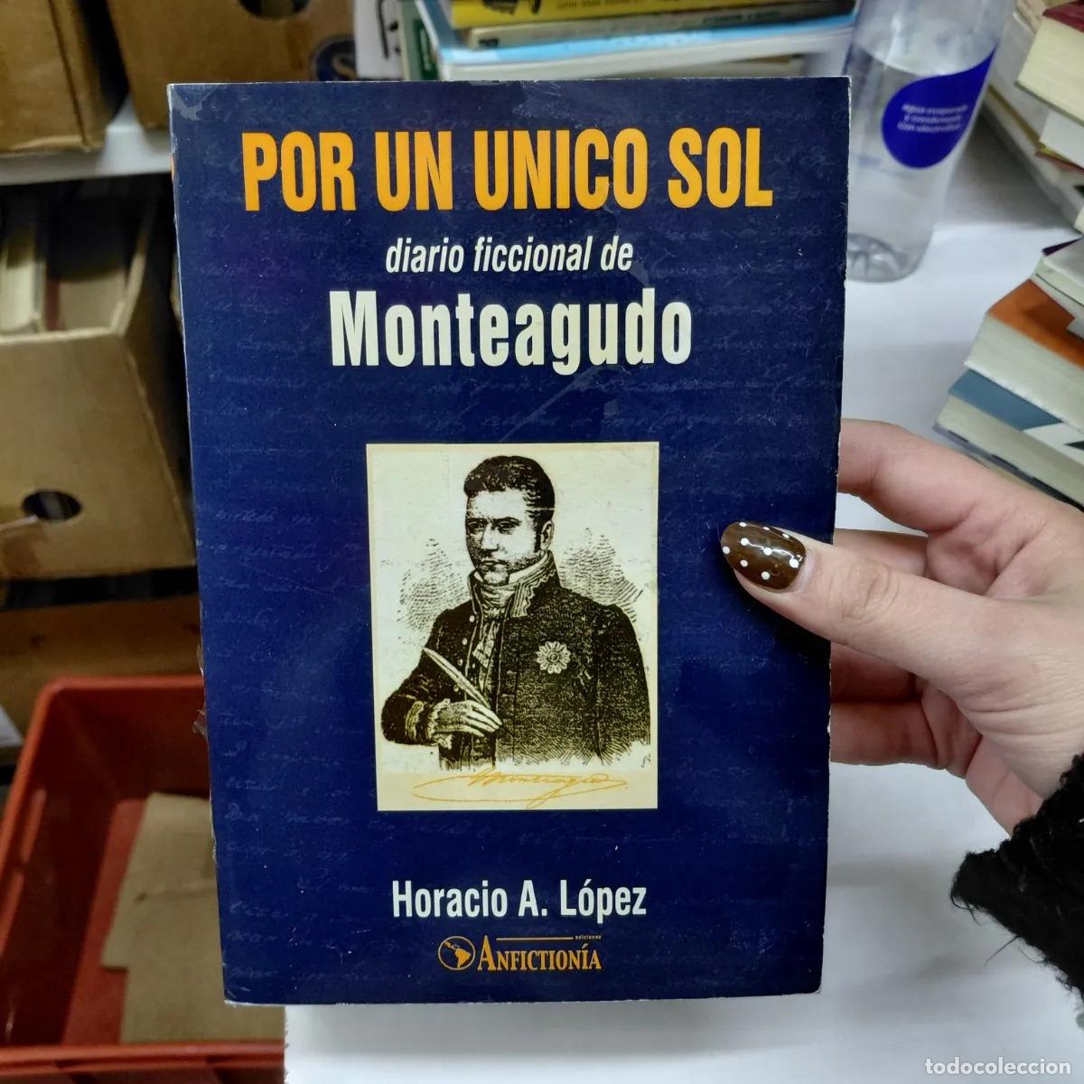 Libros: Por un unico sol - Horacio Lopez