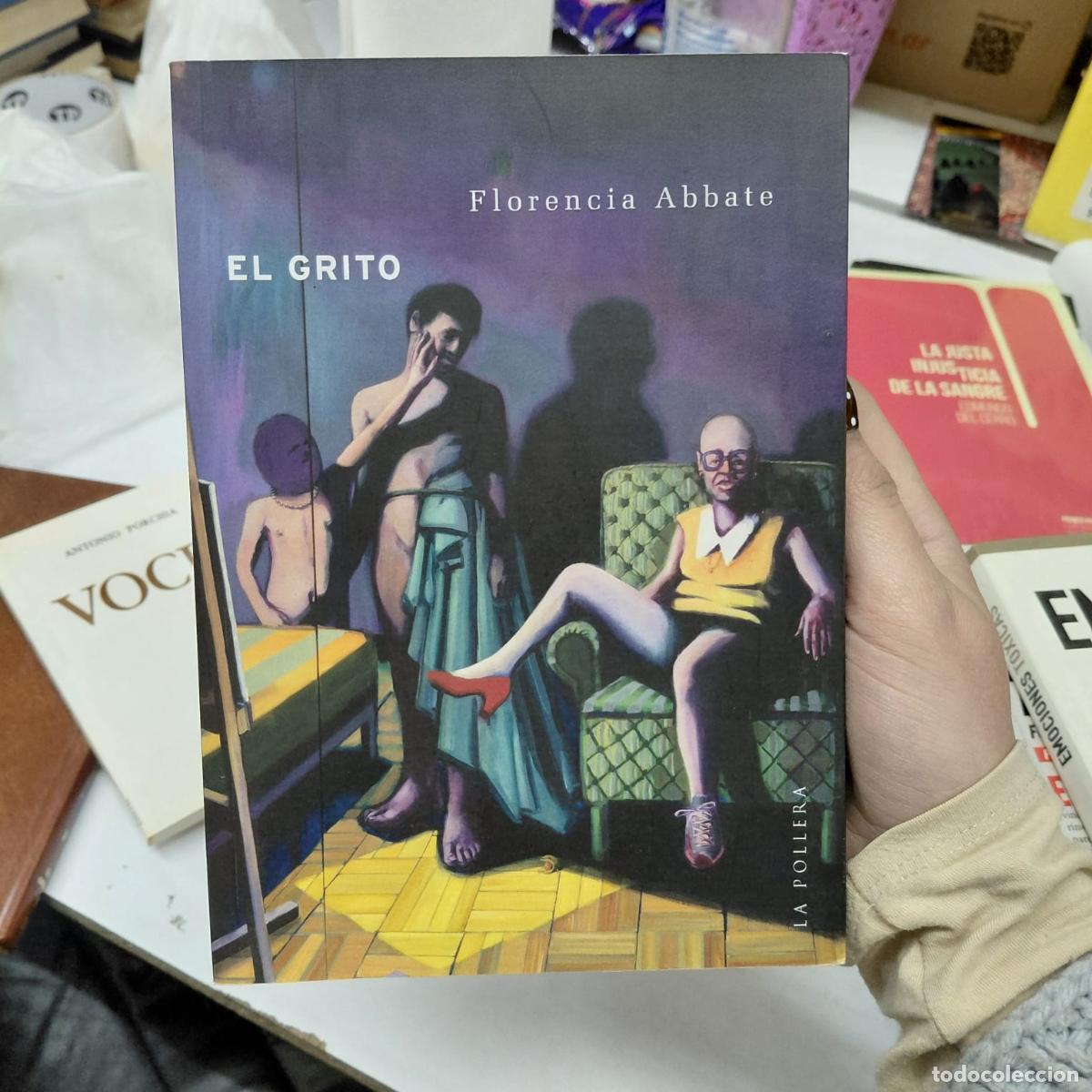 Livros em segunda m&atilde;o: El Grito Por Florencia Abbate - Florencia Abbate