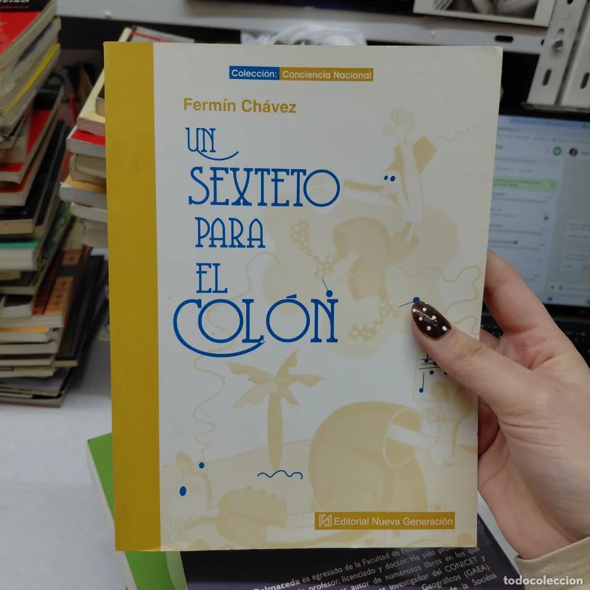 Libros: Un sexteto para el Colon - Fermin Chavez