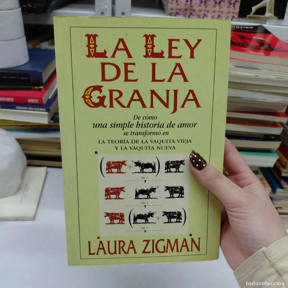 B&uuml;cher: La ley de la granja - Laura Zigman
