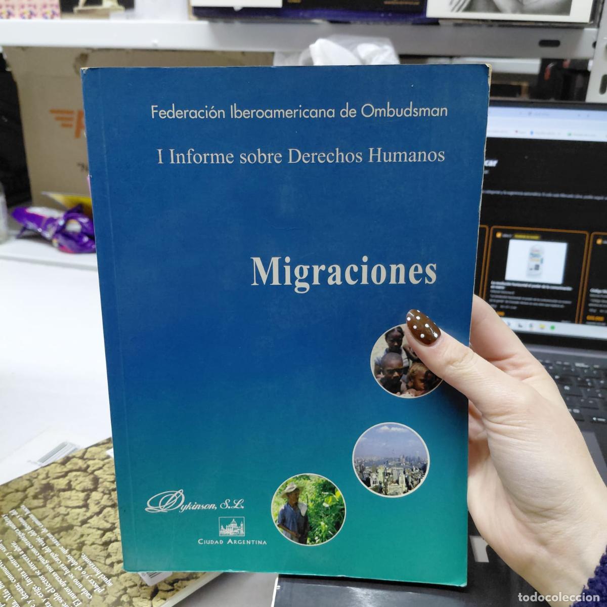 B&uuml;cher: Migraciones I Informe Sobre Derechos Humanos (spanish Editio - unknown author