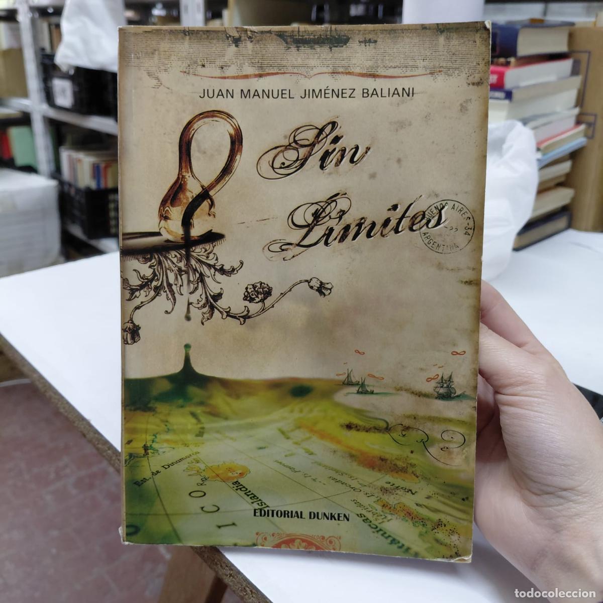 B&uuml;cher: Sin L&iacute;mites - Juan Manuel Jim&eacute;nez Baliani - Juan Manuel Jim&eacute;nez Baliani