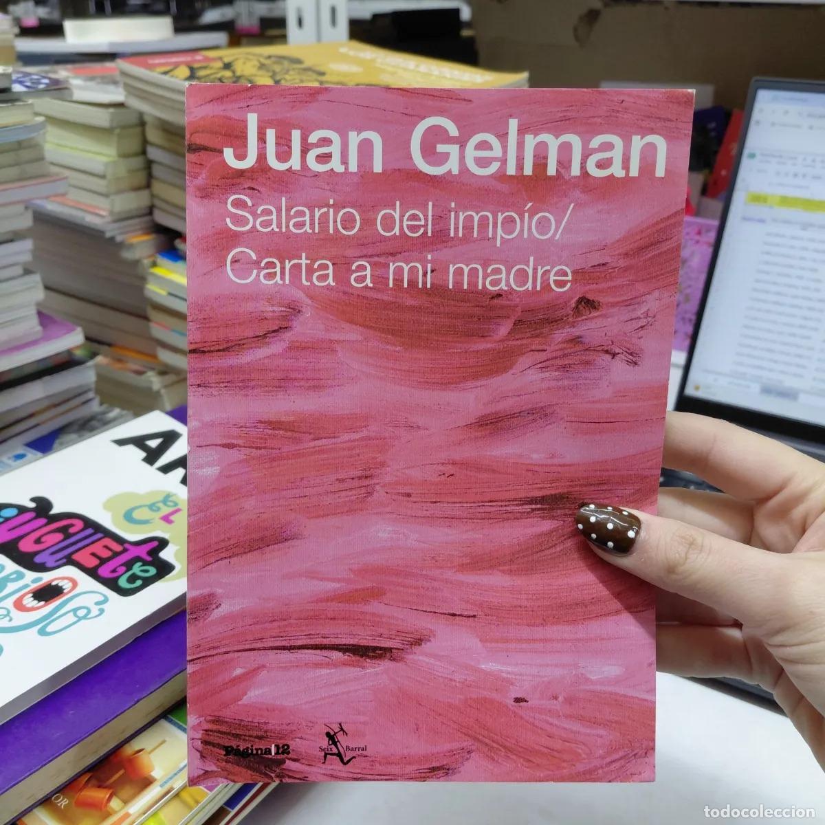 books: Salario del impio/Carta a mi madre - Juan Gelman