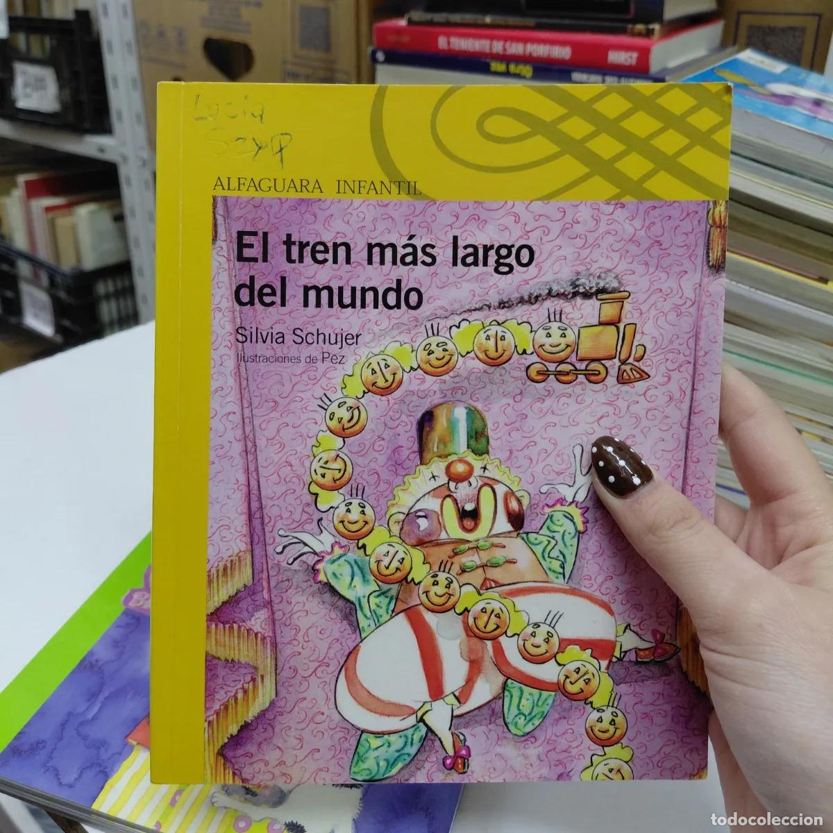 B&uuml;cher: El tren mas largo del mundo - Schujer