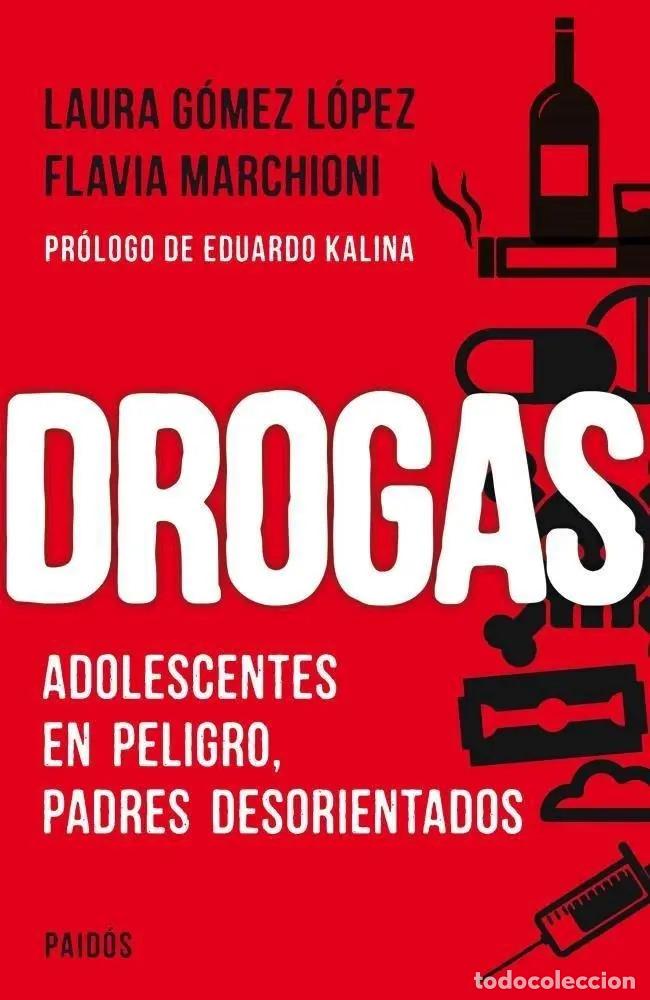 Libri di seconda mano: Drogas Adolescentes En Peligro Padres Desorientados - Gomez Marchioni