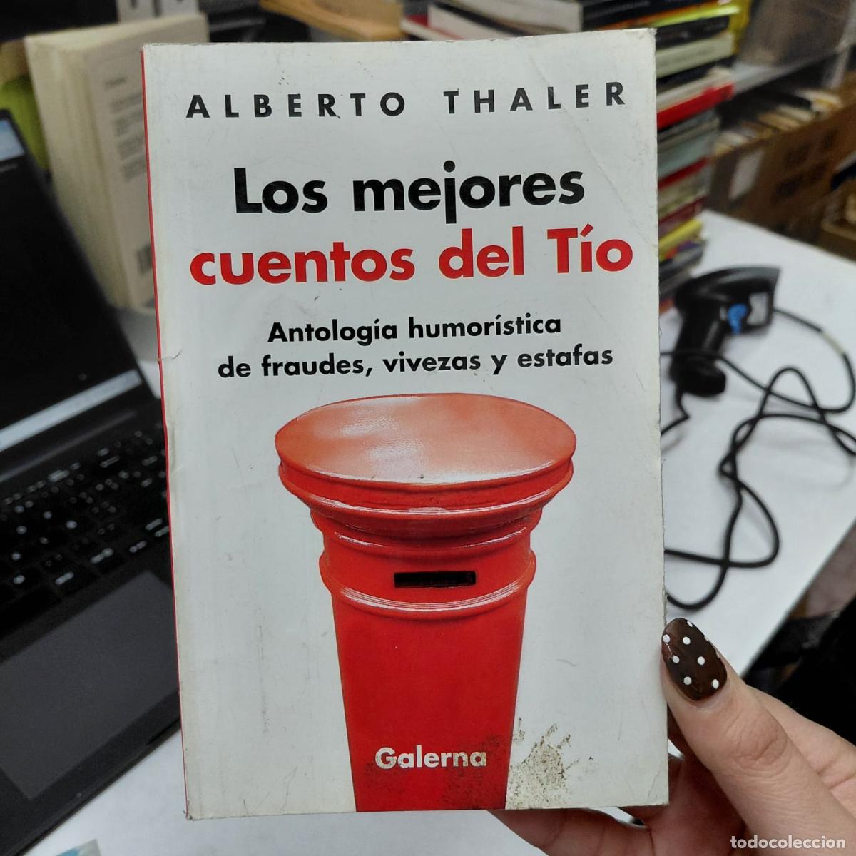 Libros: Los Mejores Cuentos Del T&iacute;o - Alberto Thaler - Alberto Thaler