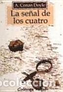 Libros: LA SE&Ntilde;AL DE LOS CUATRO - CONAN DOYLE - Foto 1