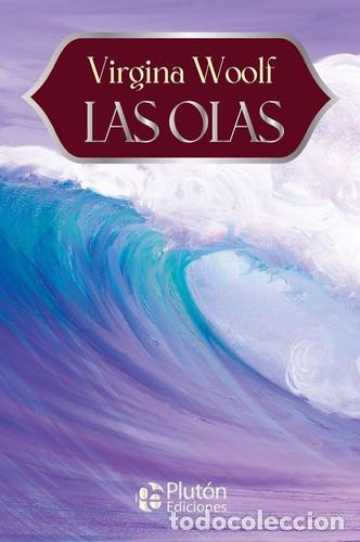 books: LAS OLAS - ANIVERSARIO 15 A&Ntilde;OS - WOOLF