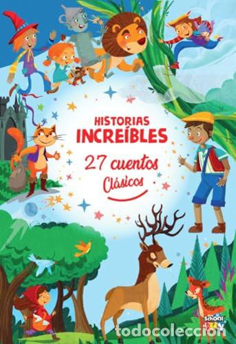 Libri di seconda mano: HISTORIAS INCREIBLES. 27 CUENTOS CLASICOS