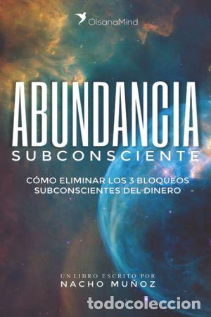 B&uuml;cher: ABUNDANCIA SUBCONSCIENTE - MU&Ntilde;OZ,NACHO