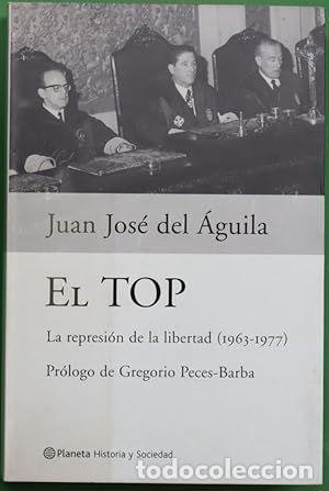 Libros: EL TOP - JUAN JOS&Eacute; DEL &Aacute;GUILA - Foto 1
