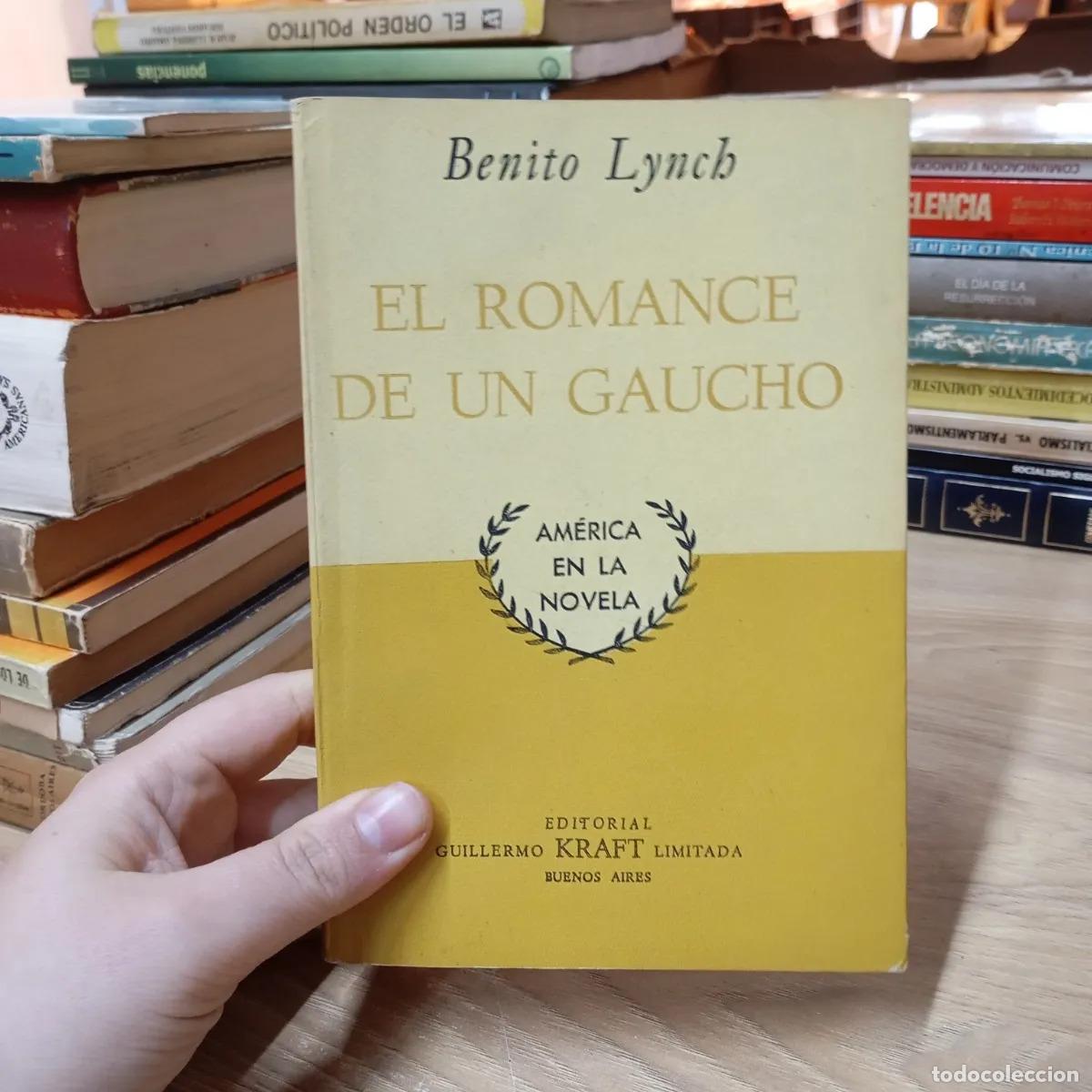 Livros em segunda m&atilde;o: El romance de un gaucho - Benito Lynch